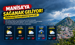 Manisa'ya sağanak yağış geliyor