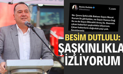 Dutlulu: “Şaşkınlıkla izliyorum”