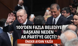 100’den fazla belediye başkanı neden AK Parti’ye geçti?