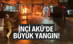 İnci Akü’de büyük yangın!