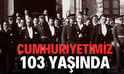 Cumhuriyetimiz 103 yaşında...
