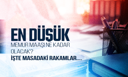 En düşük memur maaşı ne kadar olacak? İşte masadaki rakamlar...