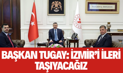 Belediye Başkanı Tugay’dan Ankara’ya 'İzmir'i beraber ileriye taşıyacağız