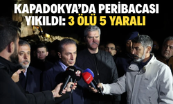 Kapadokya'da peribacası yıkıldı: 3 ölü 5 yaralı