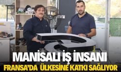 Manisalı iş insanı Fransa'da ülkesine katkı sağlıyor