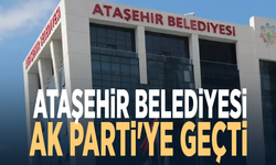 Ataşehir Belediyesi AK Parti'ye geçti