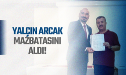 Yalçın Arcak mazbatasını aldı