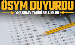 ÖSYM 2027 YKS sınav tarihini açıkladı