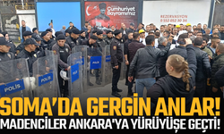 Soma'da gergin anlar: Madenciler Ankara'ya yürüyüşe geçti!