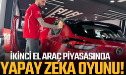 İkinci el araç piyasasında yapay zeka oyunu ortaya çıktı
