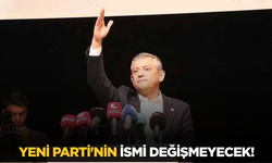 Yeni Parti'nin ismi değişmeyecek!