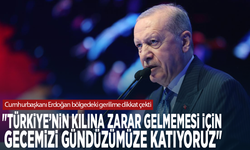 Erdoğan bölgedeki gerilime dikkat çekti: "Türkiye’nin kılına zarar gelmemesi için gecemizi gündüzümüze katıyoruz"