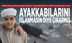 Sel felaketinde elektrik akımına kapılarak hayatını kaybeden 14 yaşındaki Mahmut’un ölümünde yürek yakan ayrıntı