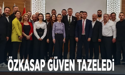 Özkasap güven tazeledi