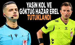 Yasin Kol ve Göktuğ Hazar Erel tutuklandı