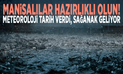 Manisalılar hazırlıklı olun! Meteoroloji tarih verdi, sağanak geliyor