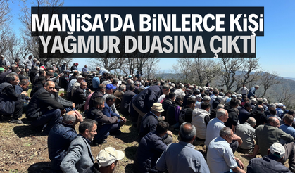 5 bin kişi yağmur duasına çıktı