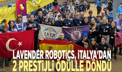 Lavender Robotics, İtalya'dan 2 prestijli ödülle döndü