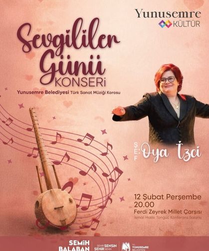 Yunusemre'de sevgililer günü konserle taçlanacak