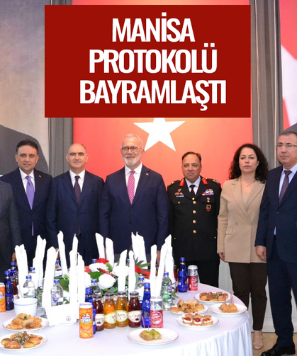 Manisa protokolü bayramlaştı