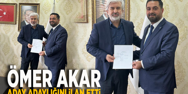 Ömer Akar aday adaylığını ilan etti