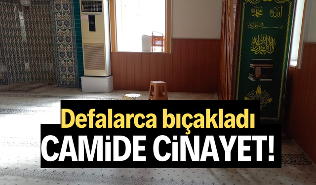 Manisa’da camide bıçaklanan kişi hastanede öldü