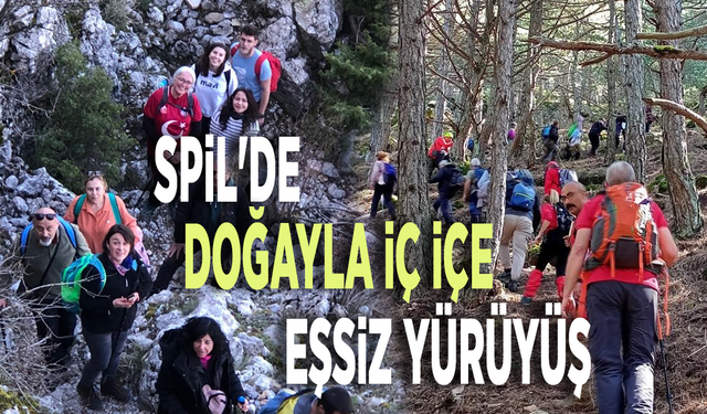 Spil'de doğayla iç içe eşsiz yürüyüş