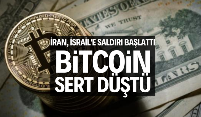 İran, İsrail'e saldırı başlattı: Bitcoin sert düştü