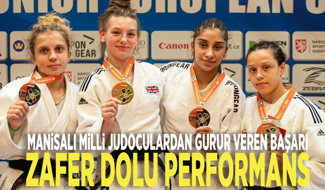 Manisalı milli judoculardan gurur veren başarı: Zafer dolu performans