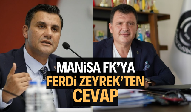 Manisa FK’ya Ferdi Zeyrek’ten cevap