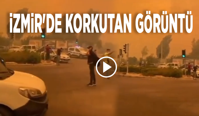 İzmir'de korkutan görüntü