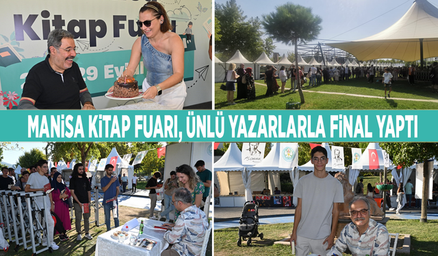 Manisa Kitap Fuarı ünlü yazarlarla final yaptı