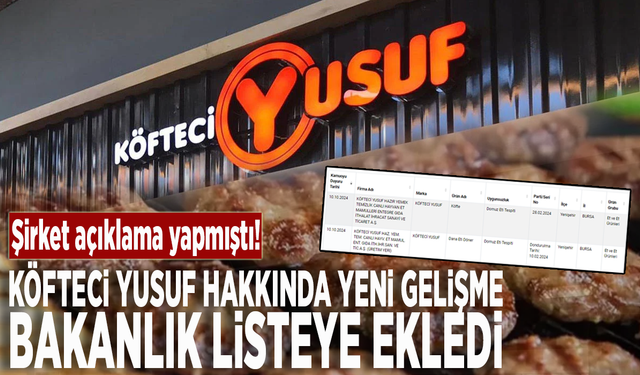 Köfteci Yusuf hakkında yeni gelişme: Bakanlık listeye ekledi