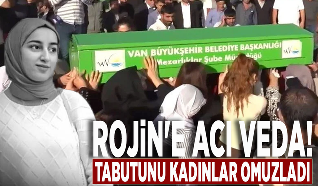 Rojin'e acı veda! Tabutunu kadınlar omuzladı