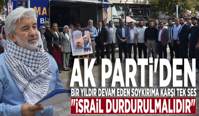 Ak Parti'den bir yıldır devam eden soykırıma karşı tek ses: "İsrail durdurulmalıdır"