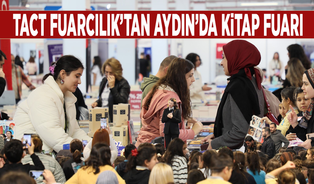 TACT Fuarcılık’tan Aydın’da Kitap Fuarı