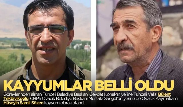 Tunceli ve Ovacık Belediye Başkanlarının yerlerine gelen isimler belli oldu