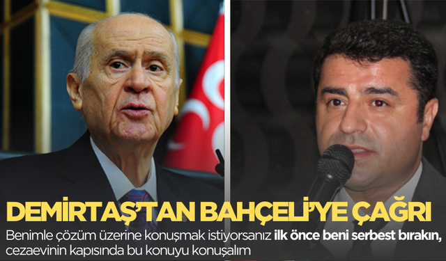 Selahattin Demirtaş'tan Bahçeli'ye ''Öcalan'' mesajı