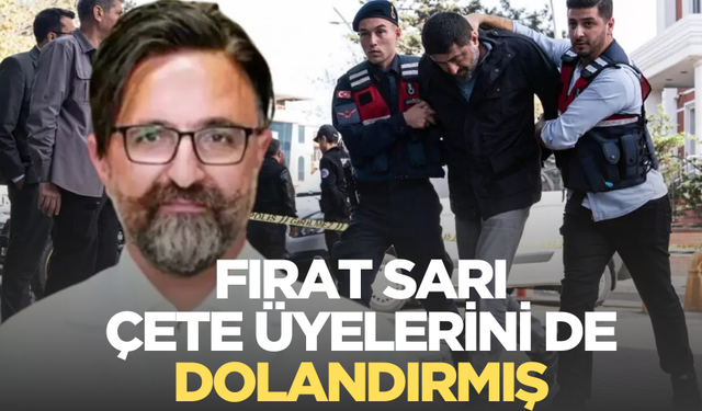 Çete üyeleri birbirlerini de dolandırmış!