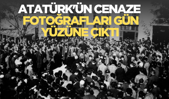 Atatürk için 21 Kasım 1938'de yapılan resmi cenaze töreninin fotoğrafları gün yüzüne çıktı