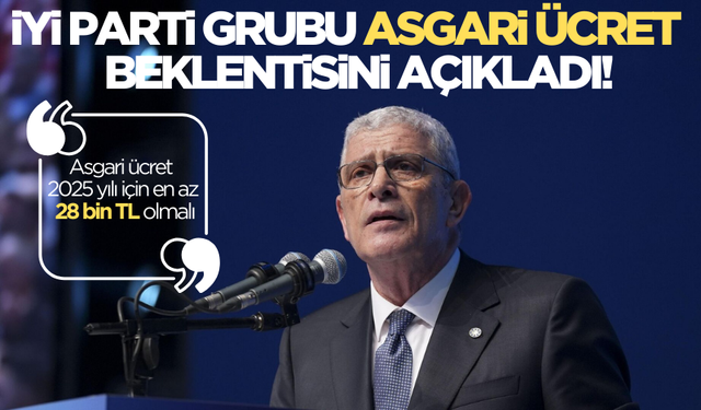 İYİ Parti Grubu da asgari ücret beklentisini açıkladı