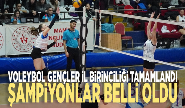 Voleybol gençler il birinciliği tamamlandı: Şampiyonlar belli oldu