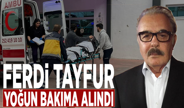 Ferdi Tayfur yoğun bakıma alındı