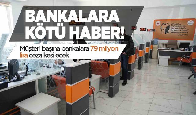 Bankalara kötü haber!