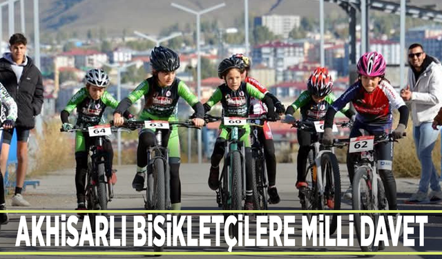 Akhisarlı bisikletçiler, Milli Takım kampına davet edildi