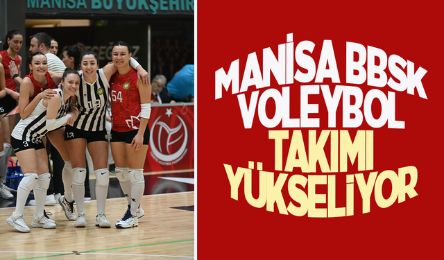 Manisa BBSK Voleybol Takımı yükselişini sürdürüyor