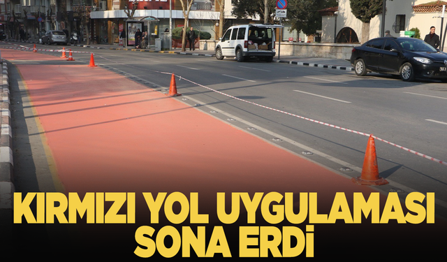 Manisa'nın kabusu olan kırmızı yol uygulaması sona erdi