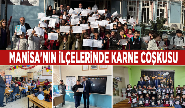 Manisa'nın ilçelerinde karne coşkusu