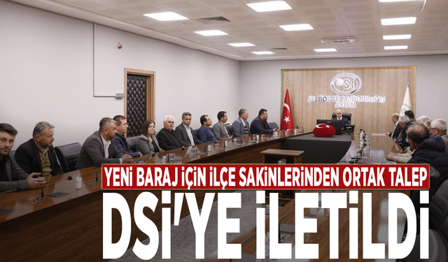 Yeni baraj için ilçe sakinlerinden ortak talep: DSİ'ye iletildi