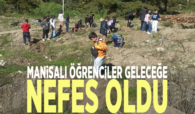 Manisalı öğrenciler geleceğe nefes oldu